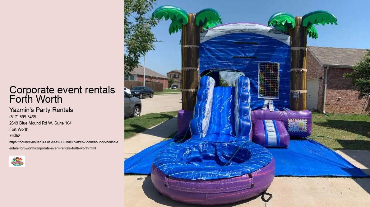 Corporate event rentals Forth Worth