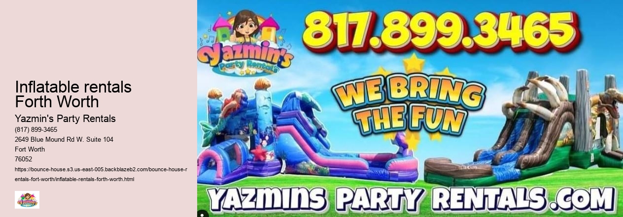 Summer party rentals Forth Worth