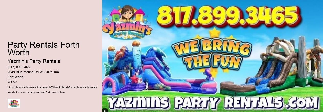 Party rental packages Forth Worth