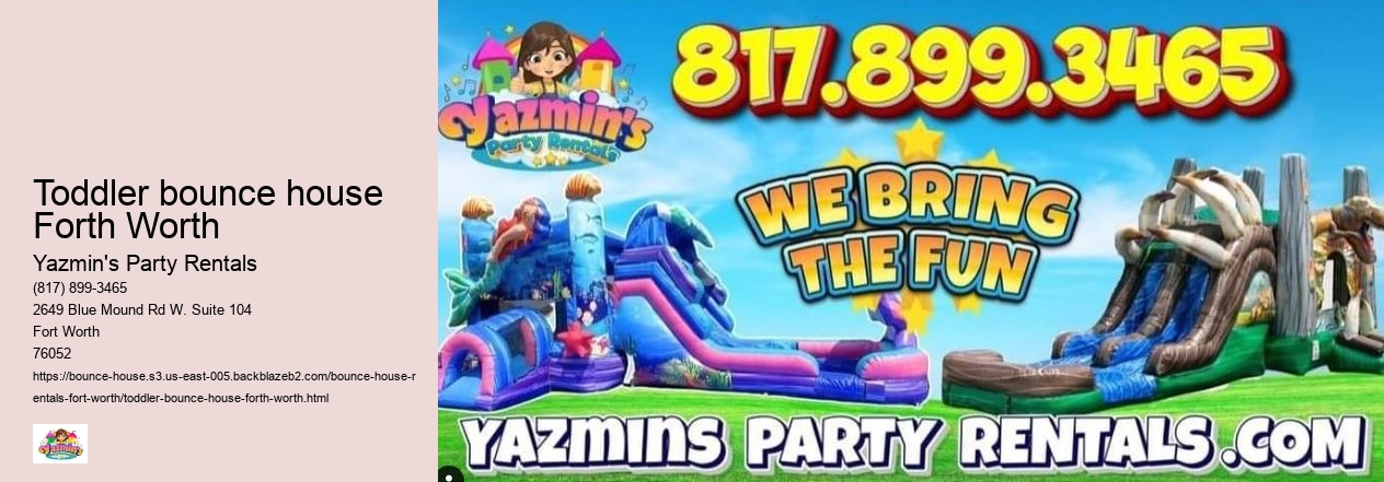 Toddler bounce house Forth Worth